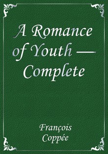A Romance of Youth — Complete