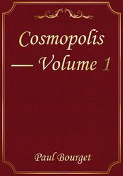 Cosmopolis — Volume 1