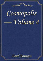 Cosmopolis — Volume 4
