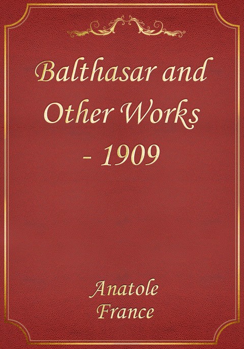 Balthasar and Other Works - 1909 표지 이미지