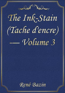 The Ink-Stain (Tache d'encre) — Volume 3
