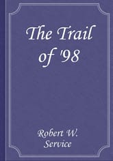 The Trail of '98 표지 이미지