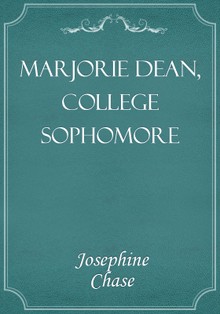 Marjorie Dean, College Sophomore