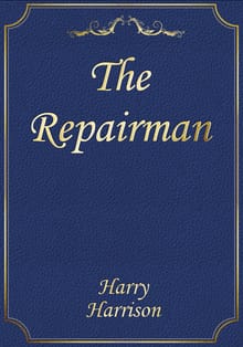 The Repairman