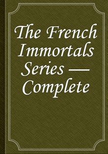 The French Immortals Series — Complete