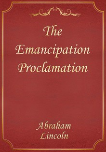 The Emancipation Proclamation