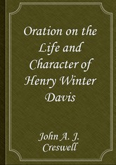 Oration on the Life and Character of Henry Winter Davis 표지 이미지