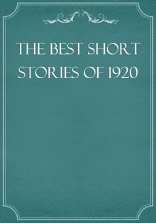 The Best Short Stories of 1920