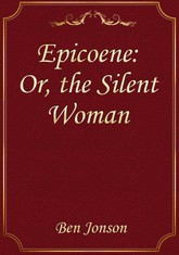 Epicoene: Or, the Silent Woman 표지 이미지