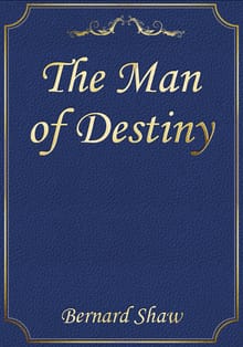 The Man of Destiny