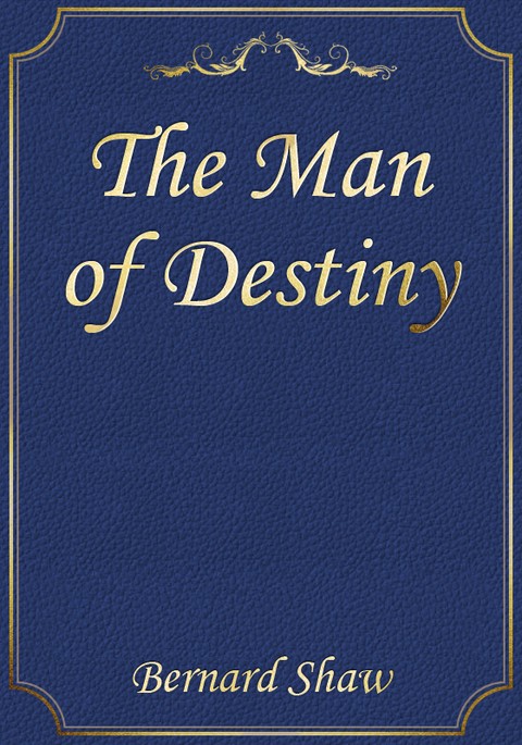 The Man of Destiny 표지 이미지