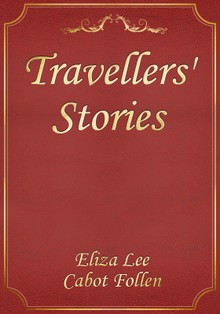 Travellers' Stories