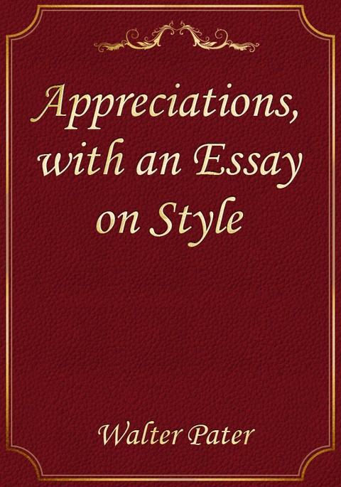 Appreciations, with an Essay on Style 표지 이미지