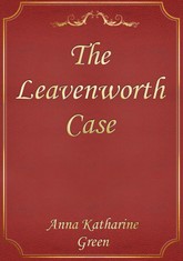 The Leavenworth Case 표지 이미지