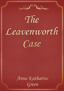 The Leavenworth Case