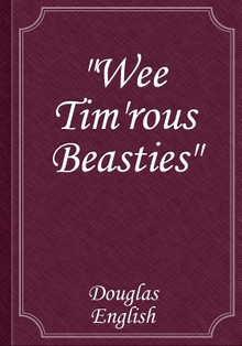 Wee Tim'rous Beasties