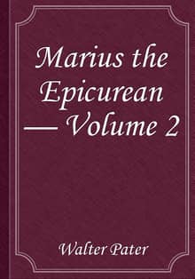 Marius the Epicurean — Volume 2