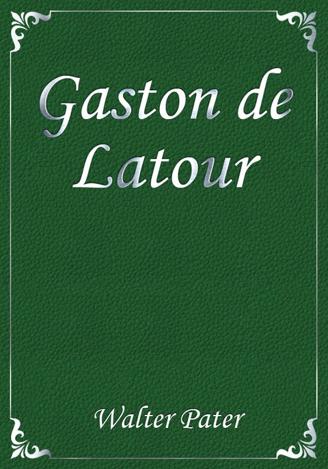 Gaston de Latour 표지 이미지