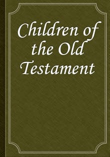 Children of the Old Testament