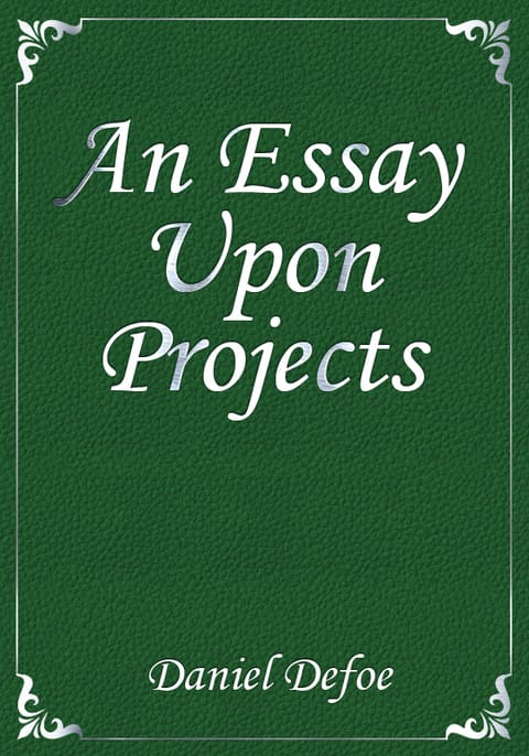 an essay upon projects pdf