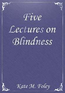Five Lectures on Blindness