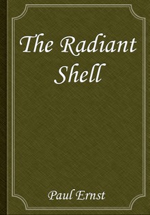 The Radiant Shell