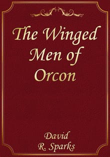 The Winged Men of Orcon