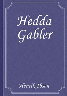 Hedda Gabler