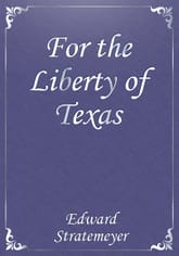 For the Liberty of Texas 표지 이미지