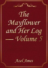 The Mayflower and Her Log — Volume 5 표지 이미지