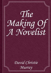 The Making Of A Novelist