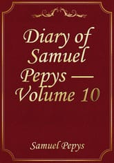 Diary of Samuel Pepys — Volume 10 표지 이미지