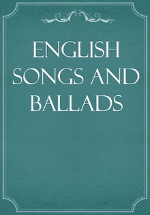 English Songs and Ballads