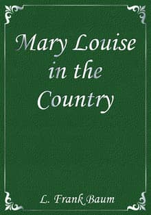 Mary Louise in the Country