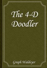 The 4-D Doodler 표지 이미지