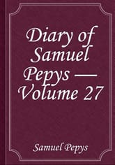 Diary of Samuel Pepys — Volume 27 표지 이미지