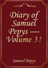 Diary of Samuel Pepys — Volume 31 표지 이미지