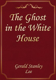 The Ghost in the White House