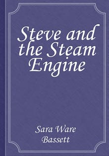 Steve and the Steam Engine