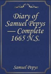 Diary of Samuel Pepys — Complete 1665 N.S. 표지 이미지