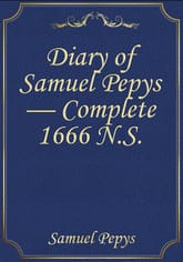Diary of Samuel Pepys — Complete 1666 N.S. 표지 이미지