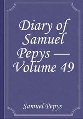 Diary of Samuel Pepys — Volume 49 표지 이미지