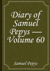 Diary of Samuel Pepys — Volume 60 표지 이미지