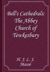 Bell's Cathedrals: The Abbey Church of Tewkesbury 표지 이미지