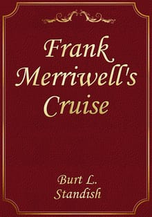 Frank Merriwell's Cruise