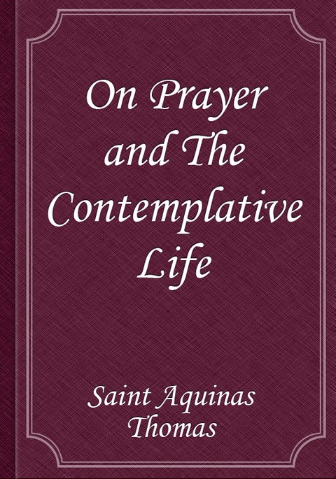 On Prayer and The Contemplative Life 표지 이미지