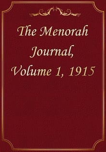 The Menorah Journal, Volume 1, 1915