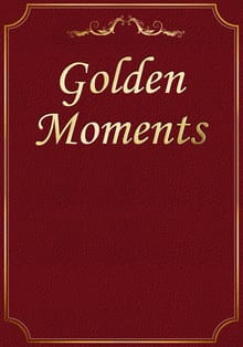 Golden Moments