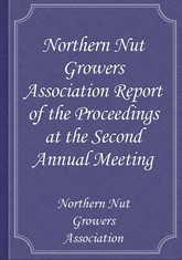 Northern Nut Growers Association Report of the Proceedings at the Second Annual Meeting 표지 이미지