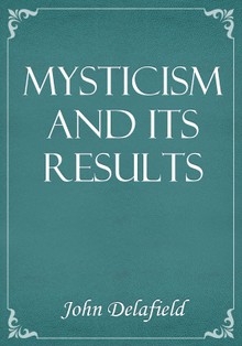 Mysticism and its Results
